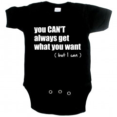 coole baby romper you cant always get what you want but I can